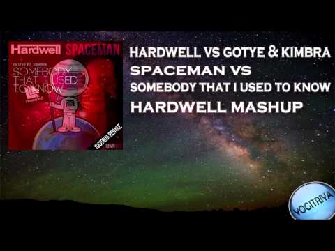 Hardwell x Gotye - Spaceman That I used To Know (Hardwell Mashup) [Yogitriya Remake]