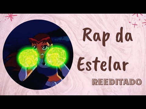 Rap da Estelar - Liberdade (reeditado)
