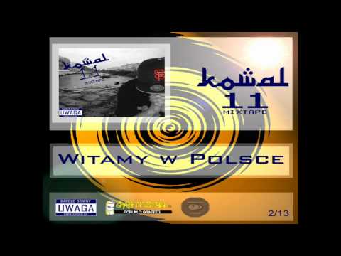 2. Kowal - Witamy w Polsce (11 MIXTAPE)