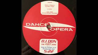 DJ Don Presents The Party Zone - Keep On Pumpin' It Up (Sunday Night Mix)
