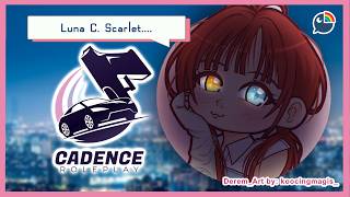 【 #CadenceRP 】D6 - Luna C. Scarlet【 NIJISANJI | Derem Kado 】