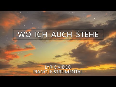 Wo ich auch stehe - Piano Instrumental - Lyric Video zum Mitsingen - Albert Frey - Cover