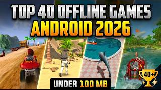 Top 40 Offline Games For Android 2026 | Under 100 MB  | For Low End Mobiles