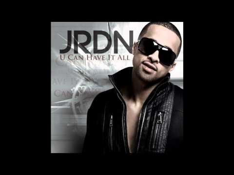 JRDN - U Can Have It All [With Lyrics]