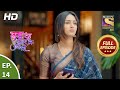 Kuch Rang Pyaar Ke Aise Bhi Ep 14 Full Episode 29th July 2021