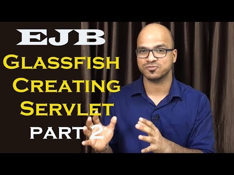 EJB Message Driven Bean Glassfish Creating Servlet Part 5