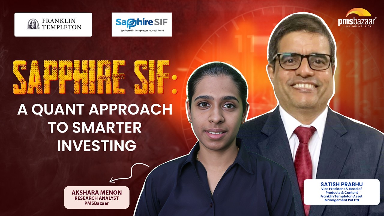 How Does a Long–Short Strategy Work Inside Sapphire SIF? | Satish Prabhu | Franklin Templeton