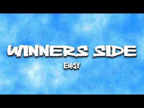 Eugy Official - Winners Side (Lyrics)