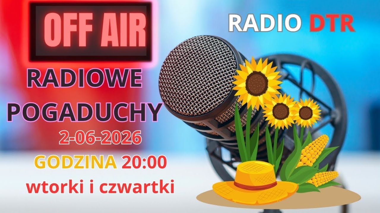Radiowe Pogaduchy 2-06-2026
