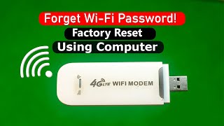 4G USB Wifi  Modem Reset Using Computer , 4G Lte Wifi USB Modem Factory Reset Solution With PC