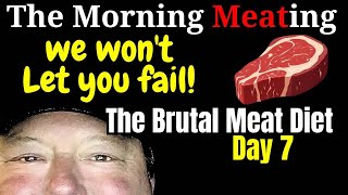 The Brutal Meat Diet LIVE SUPPORT GROUP 01/07/25
