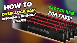 How To Overclock RAM (BEGINNER FRIENDLY & SAFE!)