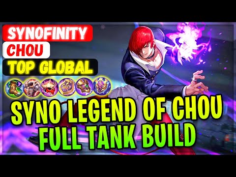 Syno Legend Of Chou, Full Tank Build [ Former Top 1 Global Chou ] SYNOFINITY - Mobile Legends Build