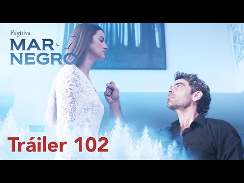 ¡Mar negro mañana estará con ustedes con su capítulo 102! | Fugitiva