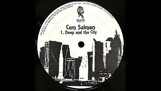 Cem Salman – Deep And The City