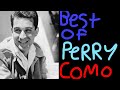The Best Of Perry Como 1 Hour Of Perry Como