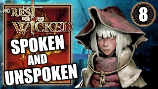 No Rest for the Wicked - Spoken and Unspoken - Cerim Crucible - Walkthrough Part 8