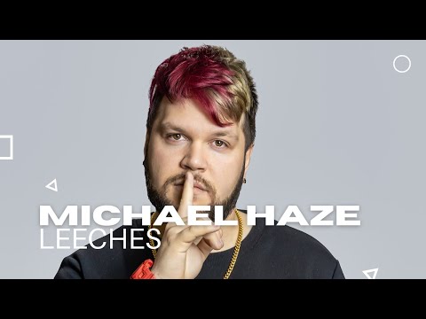 Leeches - Michael Haze (Official Audio 2022)