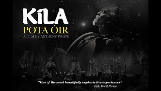 Kíla - Pota Óir Trailer