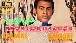 Download lagu KISAH DAN TELADAN - A. Halim - KARAOKE HD [4K] Tanpa Vocal mp3