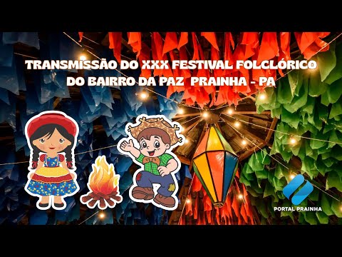 Apuração XXX Festival folclórico do bairro da paz Prainha
