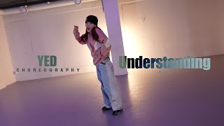 Understanding - B2K / Yed Choreography / Urban Play Dance Academy