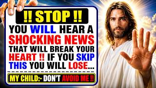 🛑Stop Right There, My Child—There Is Something You Need To Hear Before You Continue | Gods Message