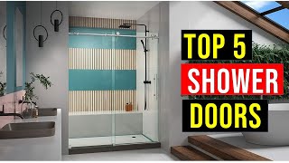 ✅Top 5 Best Shower Doors Buying Guide In 2022 - Top 5 Best S