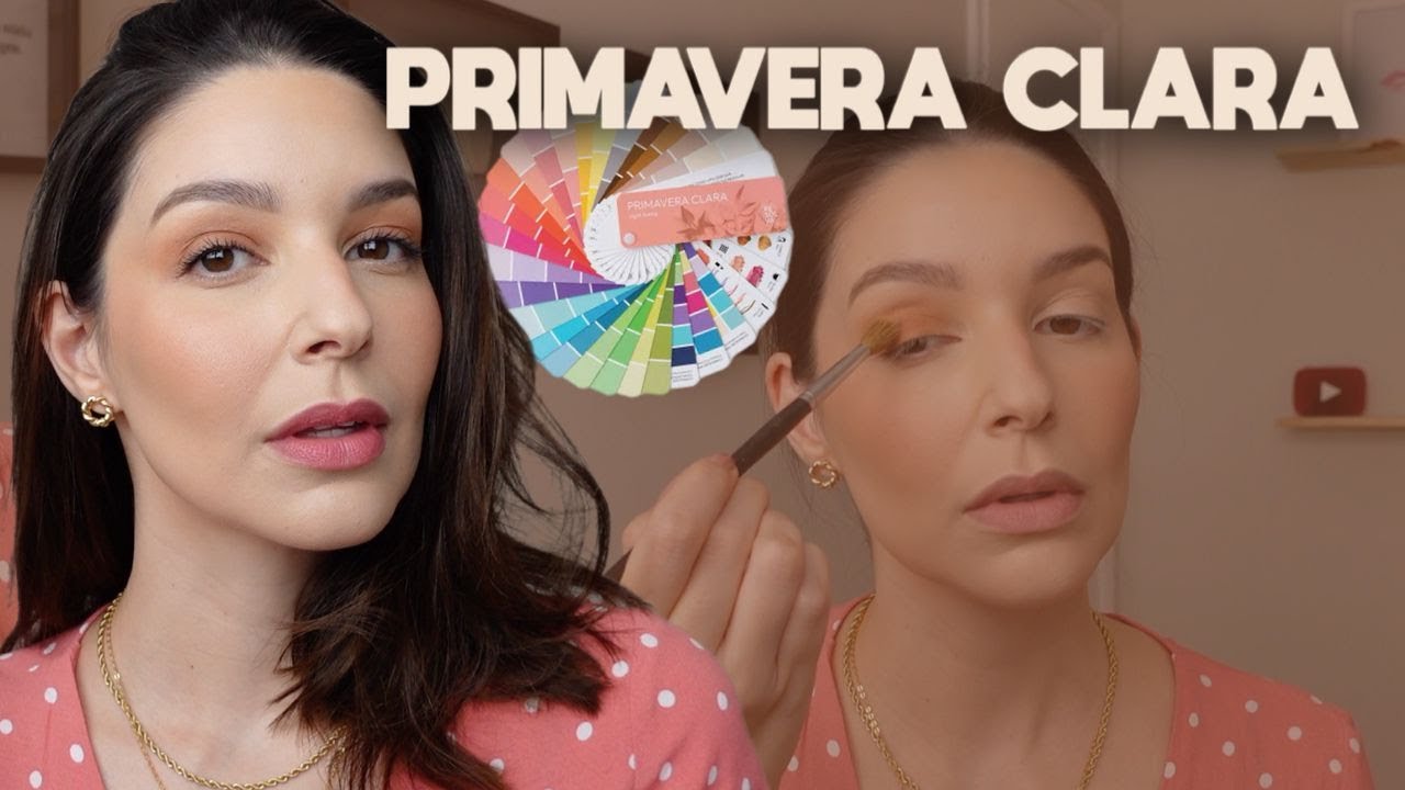 MAQUIAGEM BASEADA NA SUA COLORAÇÃO PESSOAL - PEIMAVERA CLARA | Laura Kuczynski