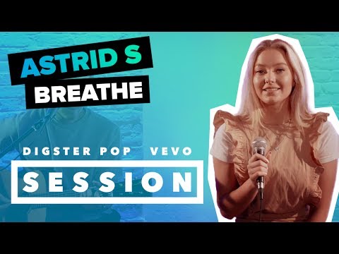 Breathe - Astrid S