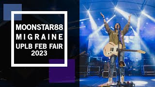 Moonstar88 Migraine UPLB Feb Fair 2023