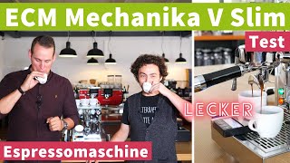 ECM Mechanika V Slim - Espressomaschinen Test | Podiumskandidat!