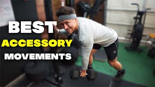 Best Accessory Movements | Functional Fitness Exercises To Build Strength