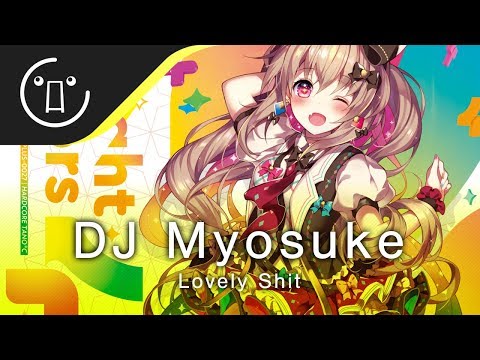 DJ Myosuke - Lovely Shit