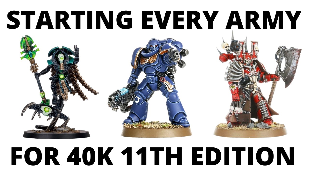 How to Start Every Warhammer 40K Army for 11th Edition - One Idea for Each!