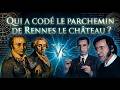 Rennes-le-château : Le secret mortel qui a défié la Terreur.
