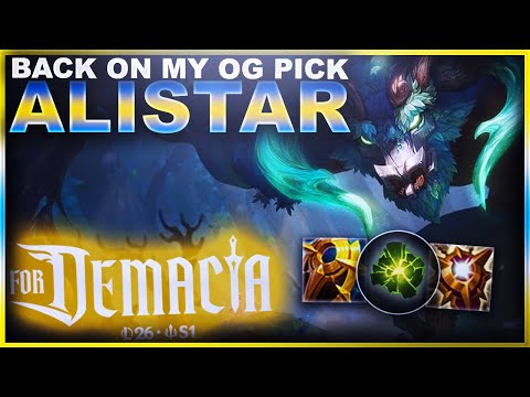 BACK ON MY OG PICK... ALISTAR! | League of Legends