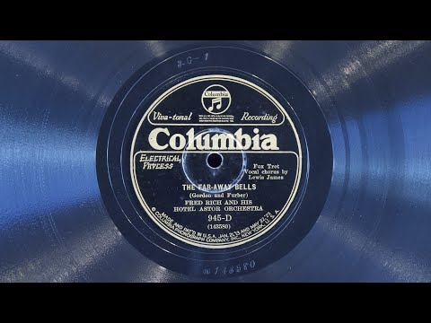 The Far Away Bells • Fred Rich and His Hotel Astor Orchestra (EMG Mark Xb Oversize Gramophone)