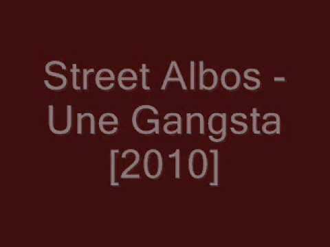 Street Albos - Une Gangsta