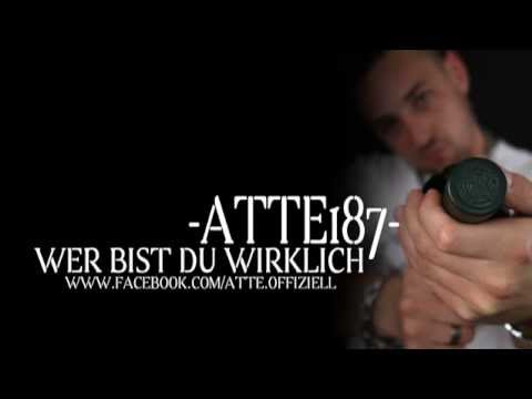 Atte187 - Wer bist du wirklich