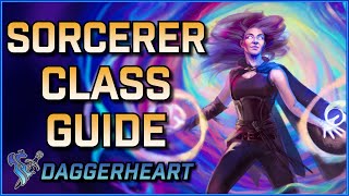 How to play Daggerheart SORCERER (Ultimate Class & Subclass Guide)