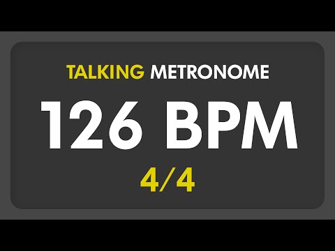 126 BPM - Talking Metronome (4/4)