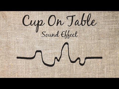 Cup Sliding On Table Sound Effect