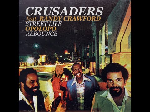 Crusaders Feat. Randy Crawford - Street Life (OPOLOPO Rebounce)