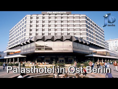 Palasthotel in Ost Berlin