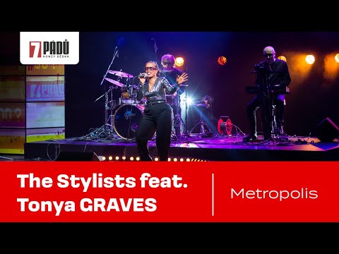 Bonus: The Stylists feat. Tonya Graves: Metropolis  (18. 2. 2025, Praha)