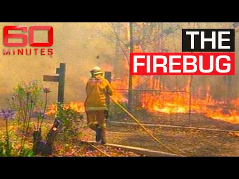 Inside the twisted mind of a serial arsonist | 60 Minutes Australia