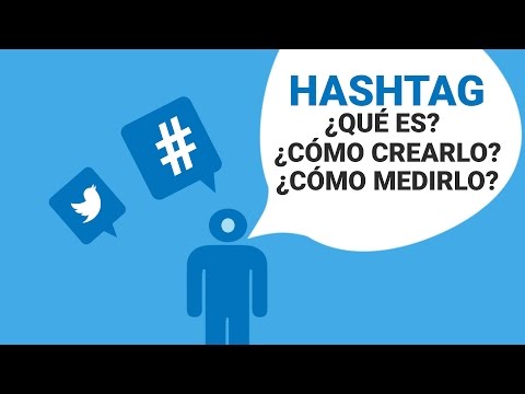 ¿Qué es Hashtag?
