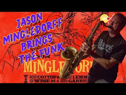 Thumbnail for Jason Mingledorff Brings the Funk Home – Fall Tour Announcement! by Jason Mingledorff