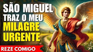 Milagre Urgente! São Miguel Está Trazendo seu Milagre! Reze Comigo!